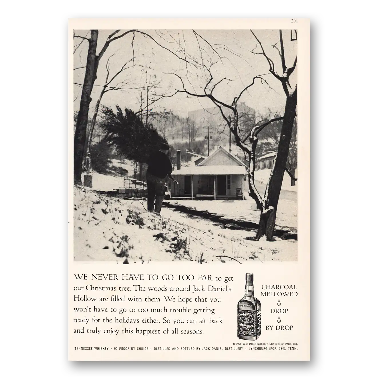 1968 Jack Daniels We Never Have to Go Too Far To Get Our Christmas Tree Vintage Magazine Print Ad