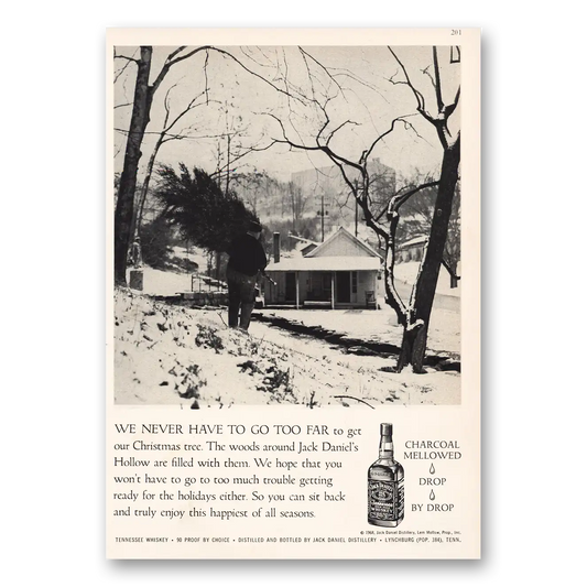 1968 Jack Daniels We Never Have to Go Too Far To Get Our Christmas Tree Vintage Magazine Print Ad