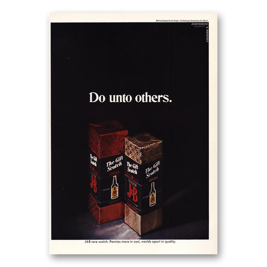 1968 J&B Do Unto Others Vintage Magazine Print Ad