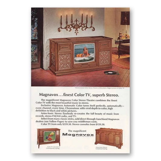 1968 Mediterranean Color Stereo Theatre Finest Color TV Superb Stereo Vintage Magazine Print Ad