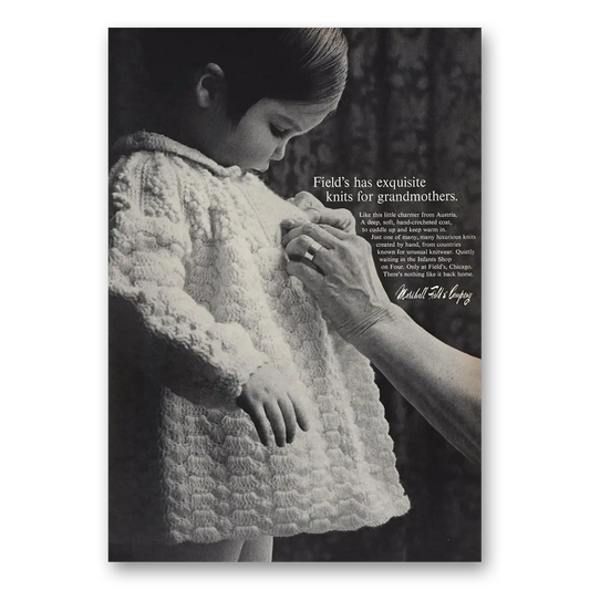 1968 Marshall Field Exquisite Knits for Grandmothers Vintage Magazine Print Ad