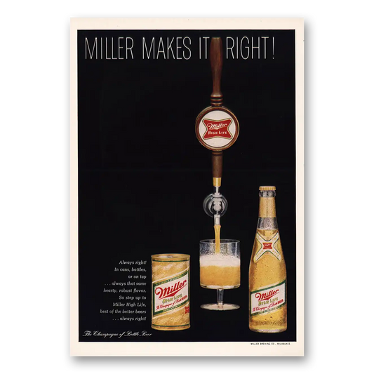 1968 Miller Beer Makes It Right Vintage Magazine Print Ad