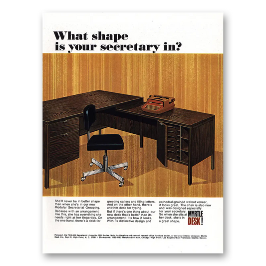 1968 Myrtle Desk What Shape Is Your Secretary In Vintage Magazine Print Ad