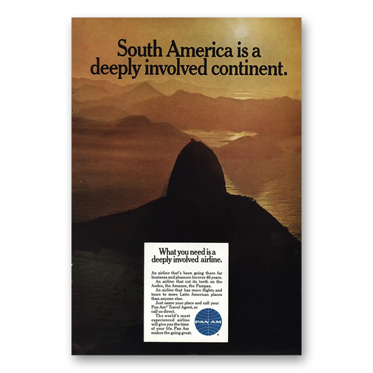 1968 Pan Am South America Is Deeply Involved Continent Vintage Magazine Print Ad