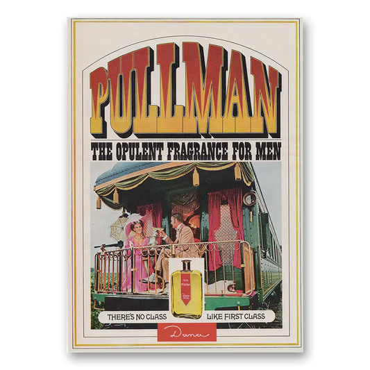 1968 Pullman Fragrance Opulent Fragrance for Men Vintage Magazine Print Ad