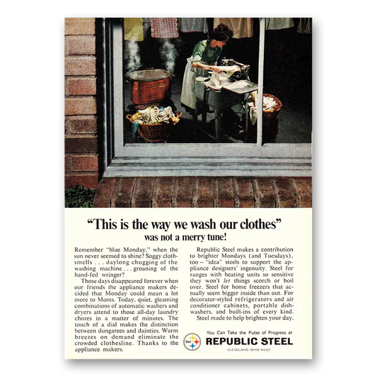 1968 Republic Steel This is the Way We Wash Our Clothes Vintage Magazine Print Ad