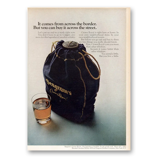 1968 Crown Royal Comes From Across the Border Vintage Magazine Print Ad