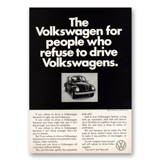 1968 Volkswagen Beetle People Who Refuse to Drive Vintage Magazine Print Ad