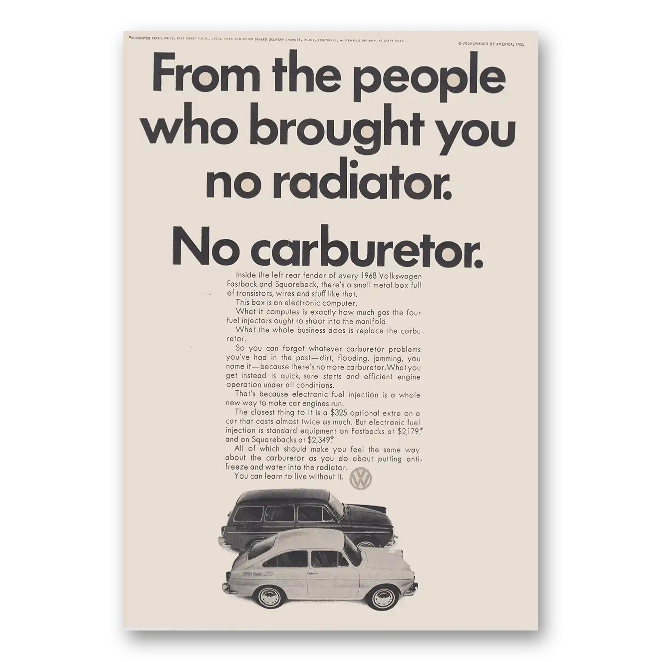 1968 Volkswagen Squareback Sedan From the People Who Brought You No Radiator No Carburetor Vintage Magazine Print Ad