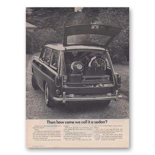 1968 Volkswagen Squareback Sedan How Come We Call It a Sedan Vintage Magazine Print Ad