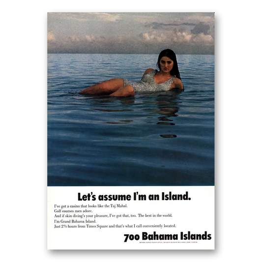 1969 Bahamas Assume Im An Island Vintage Magazine Print Ad