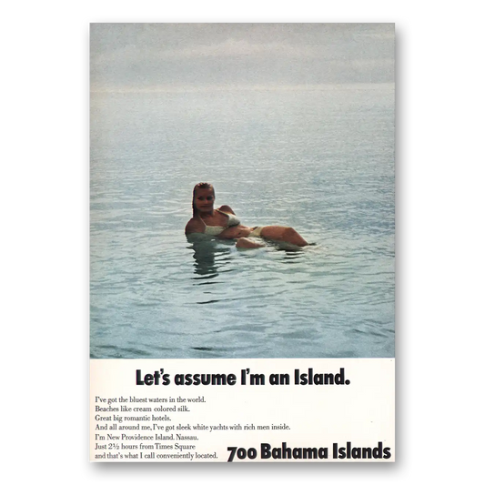 1969 Bahamas Assume Im an Island Vintage Magazine Print Ad