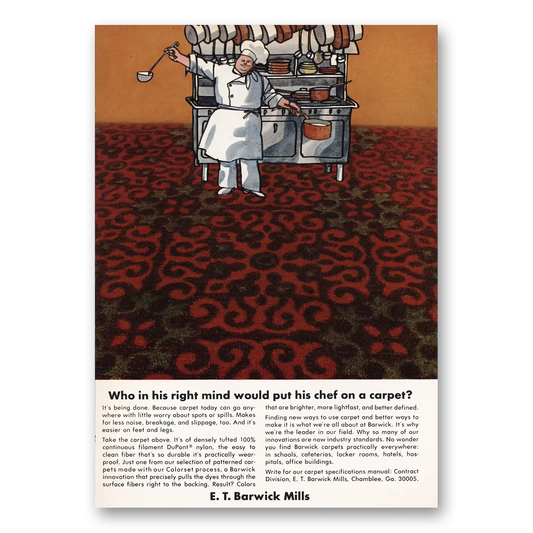 1969 Barwick Mills Carpet Who In His Right Mind Put Chef On a Carpet Vintage Magazine Print Ad