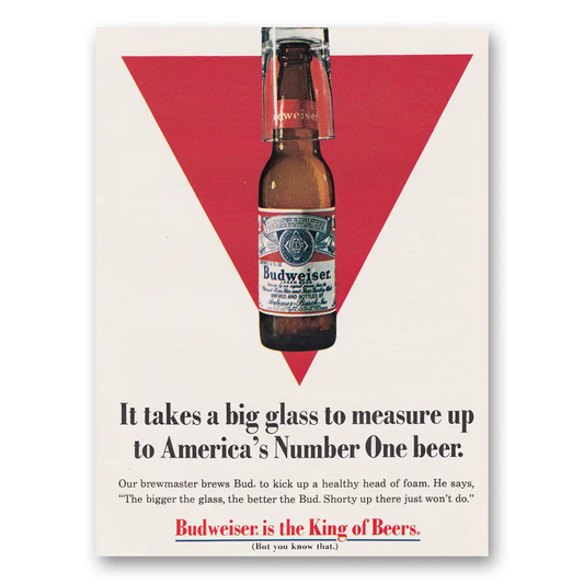 1969 Budweiser Beer It Takes a Big Glass to Measure Up Vintage Magazine Print Ad