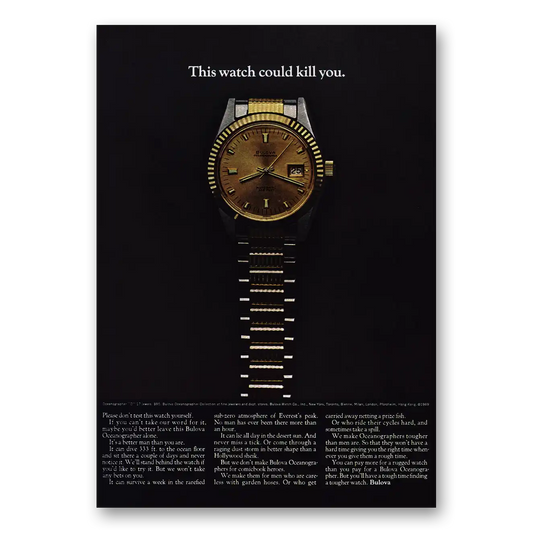 1969 Bulova Watch This Watch Could Kill You Vintage Magazine Print Ad