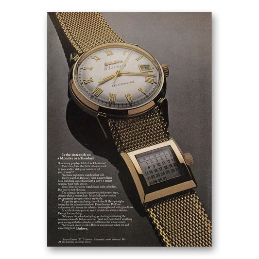 1969 Bulova Watch Sixteenth On a Monday or a Tuesday Vintage Magazine Print Ad