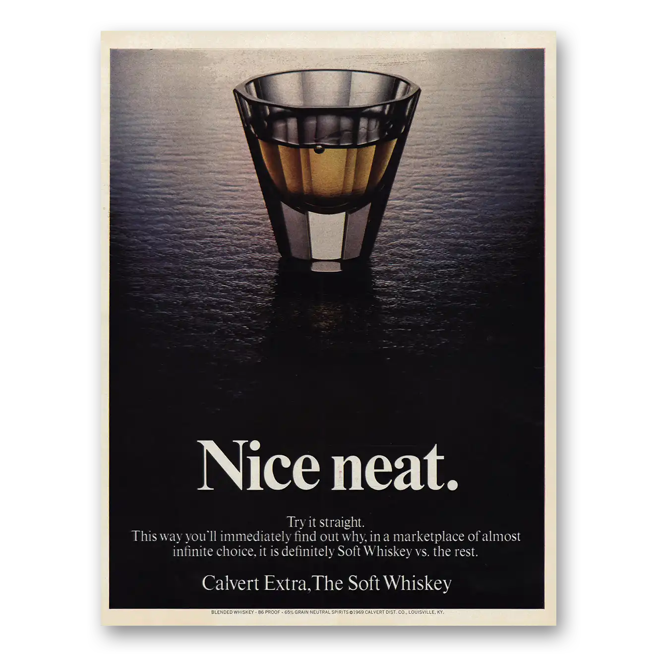 1969 Calvert Whiskey Nice Neat Try It Straight Vintage Magazine Print Ad