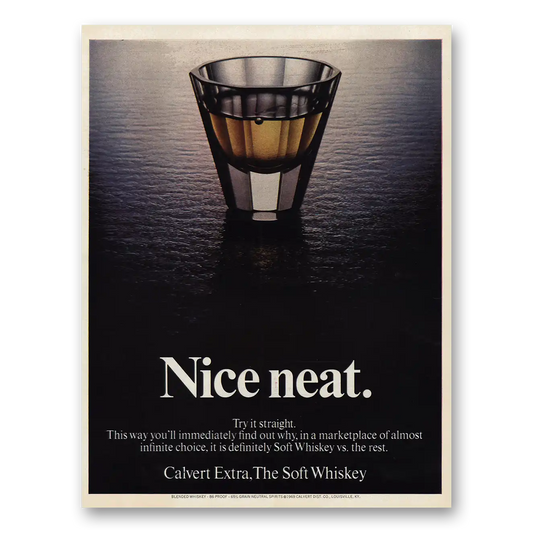 1969 Calvert Whiskey Nice Neat Try It Straight Vintage Magazine Print Ad