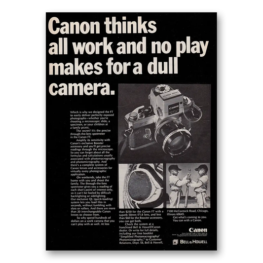 1969 Canon Camera All Work and No Play Makes for a Dull Camera Vintage Magazine Print Ad