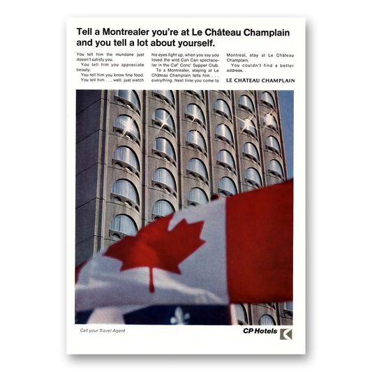 1969 Le Chateau Champlain Tell a Montrealer Vintage Magazine Print Ad