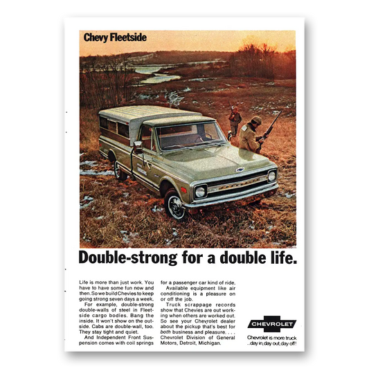 1969 Chevrolet Fleetside Double Strong for a Double Life Vintage Magazine Print Ad