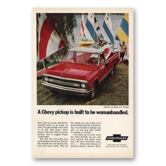 1969 Chevrolet Pickup Built to Be Womanhandled Vintage Magazine Print Ad