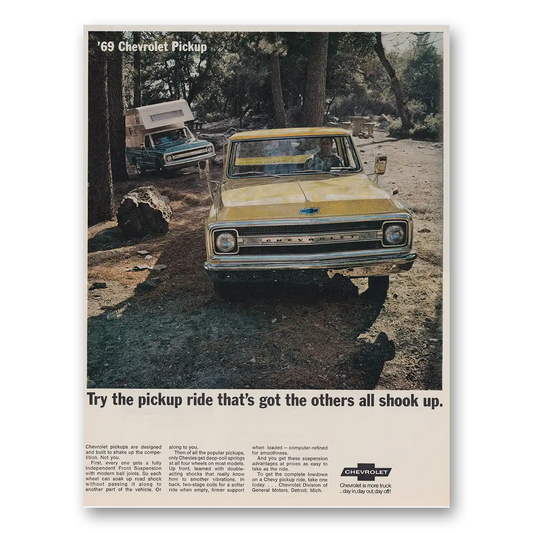 1969 Chevrolet Pickup Try The Pickup Ride That’s Got the Others All Shook Up Vintage Magazine Print Ad