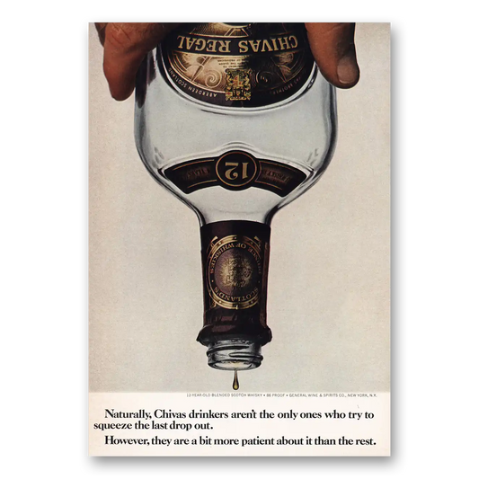 1969 Chivas Regal Squeeze the Last Drop Out Vintage Magazine Print Ad