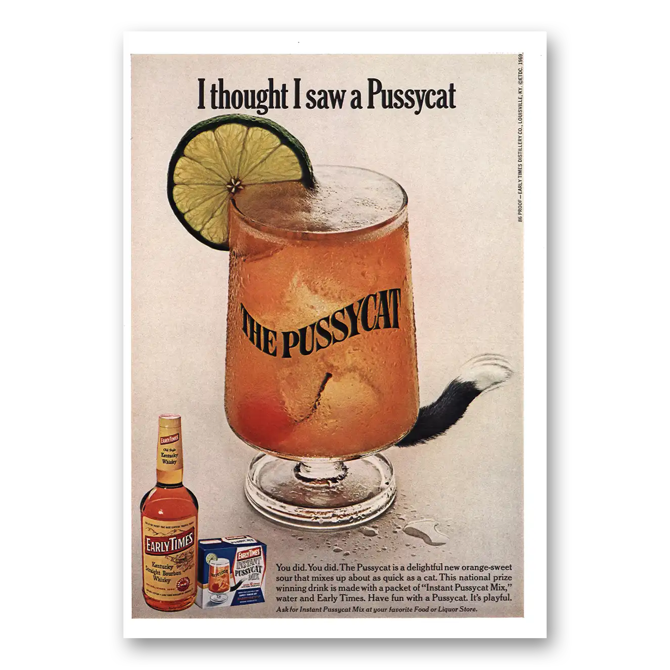 1969 Early Times Whisky I Thought I Saw Pussycat Vintage Magazine Print Ad