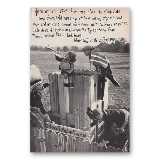 1969 Marshall Field Toy Center Here at the Fort There Are Places to Climb Vintage Magazine Print Ad