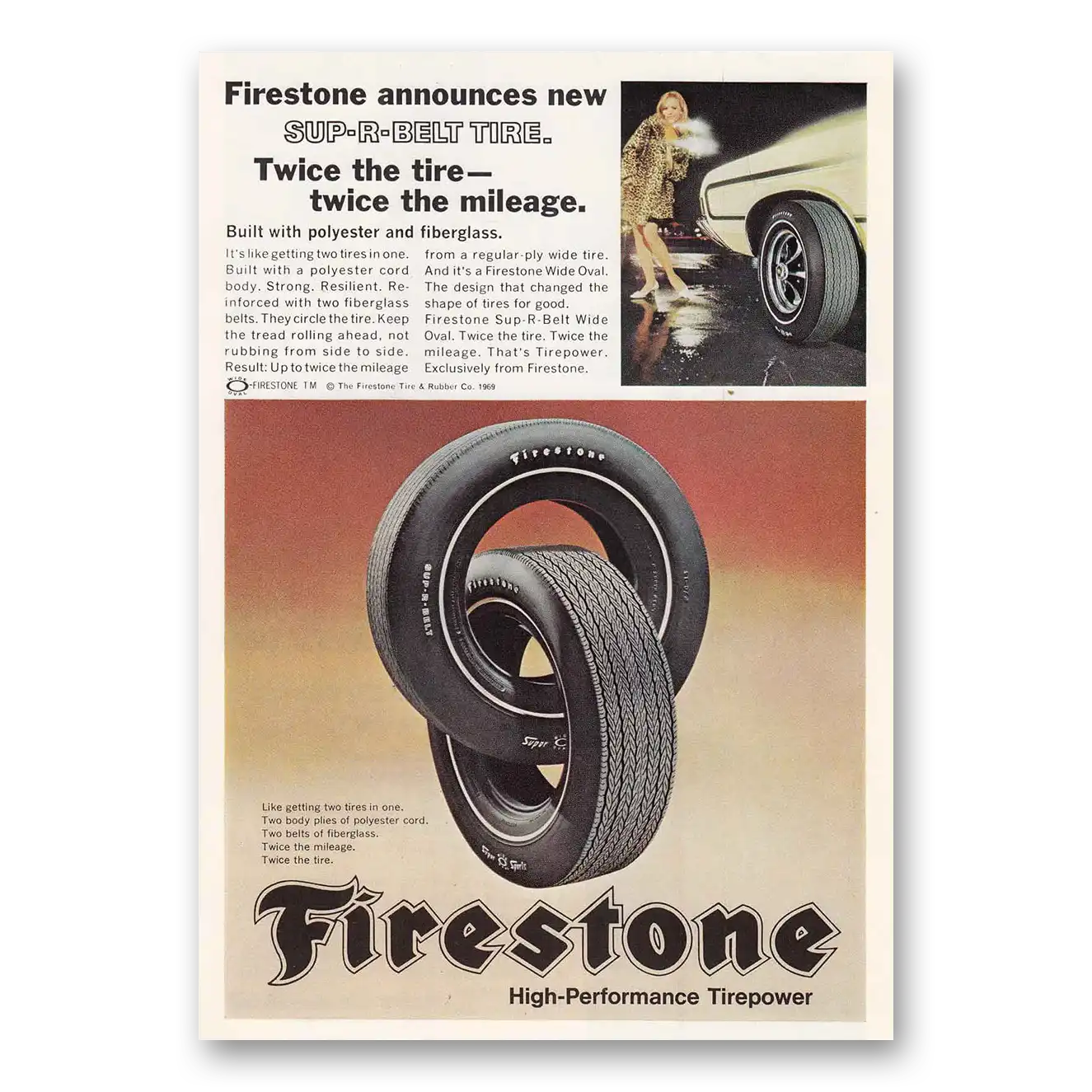 1969 Firestone Tires Sup R Belt Tire Vintage Magazine Print Ad