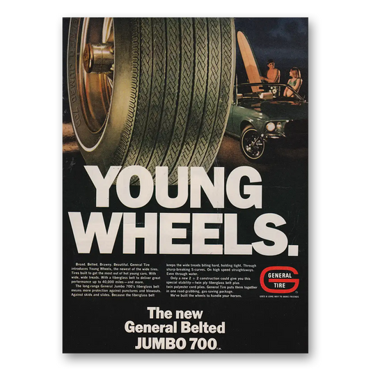 1969 General Tire Belted Jumbo 700 Young Wheels Vintage Magazine Print Ad