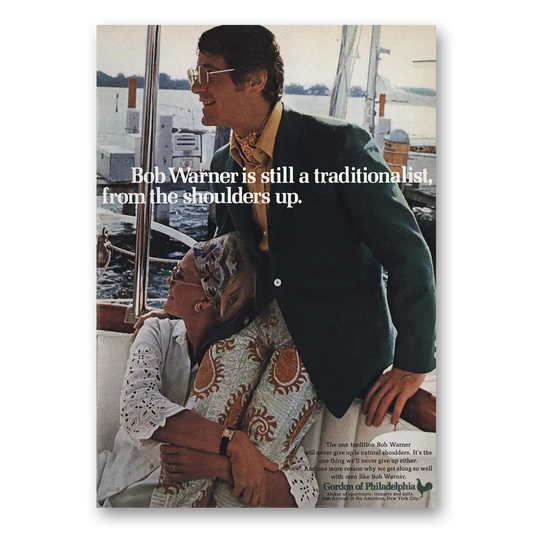 1969 Gordon of Philadelphia Bob Warner Still a Traditionalist Vintage Magazine Print Ad