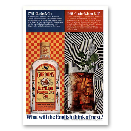 1969 Gordons Gin What Will the English Think of Next Vintage Magazine Print Ad