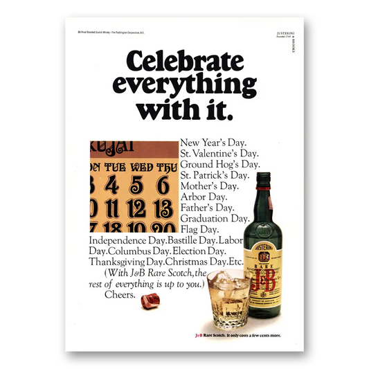 1969 J&B Scotch Whisky Celebrate Everything With It Vintage Magazine Print Ad