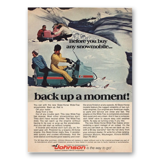 1969 Skee Horse Snowmobiles Before You Buy a Snowmobile Back Up a Moment Vintage Magazine Print Ad