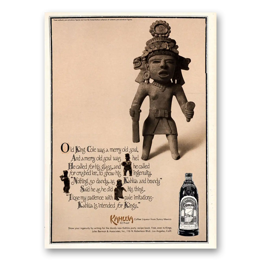 1969 Kahlua Old King Cole Was a Merry Old Soul Vintage Magazine Print Ad