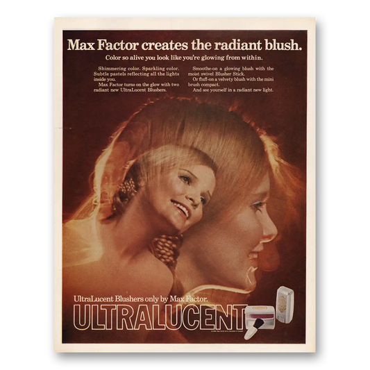 1969 Max Factor Ultralucent Blush Creates the Radiant Blush Vintage Magazine Print Ad