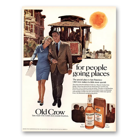 1969 Old Crow Whiskey People Going Places Cable Car Vintage Magazine Print Ad