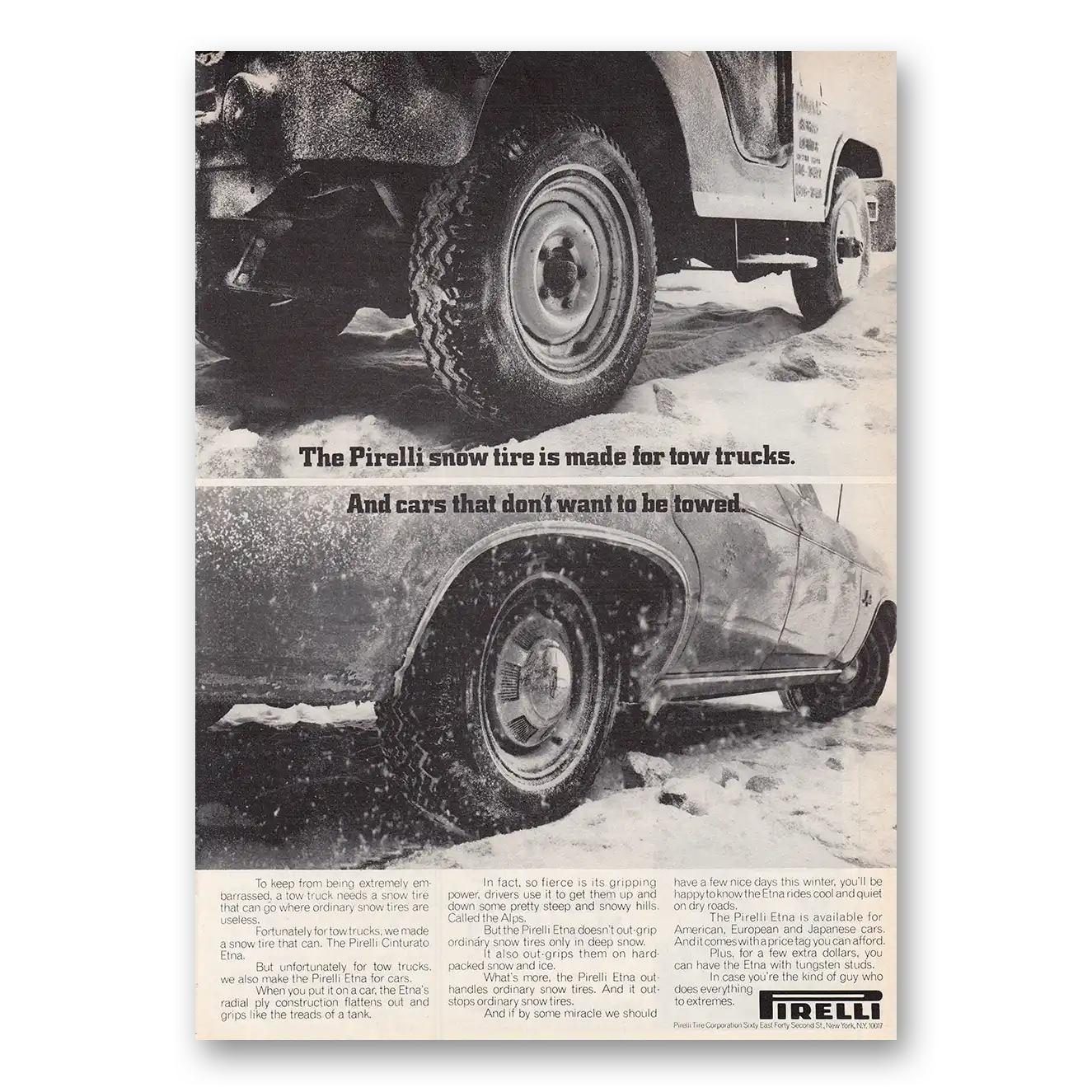 1969 Pirelli Tires Snow Tire Made for Tow Trucks Vintage Magazine Print Ad