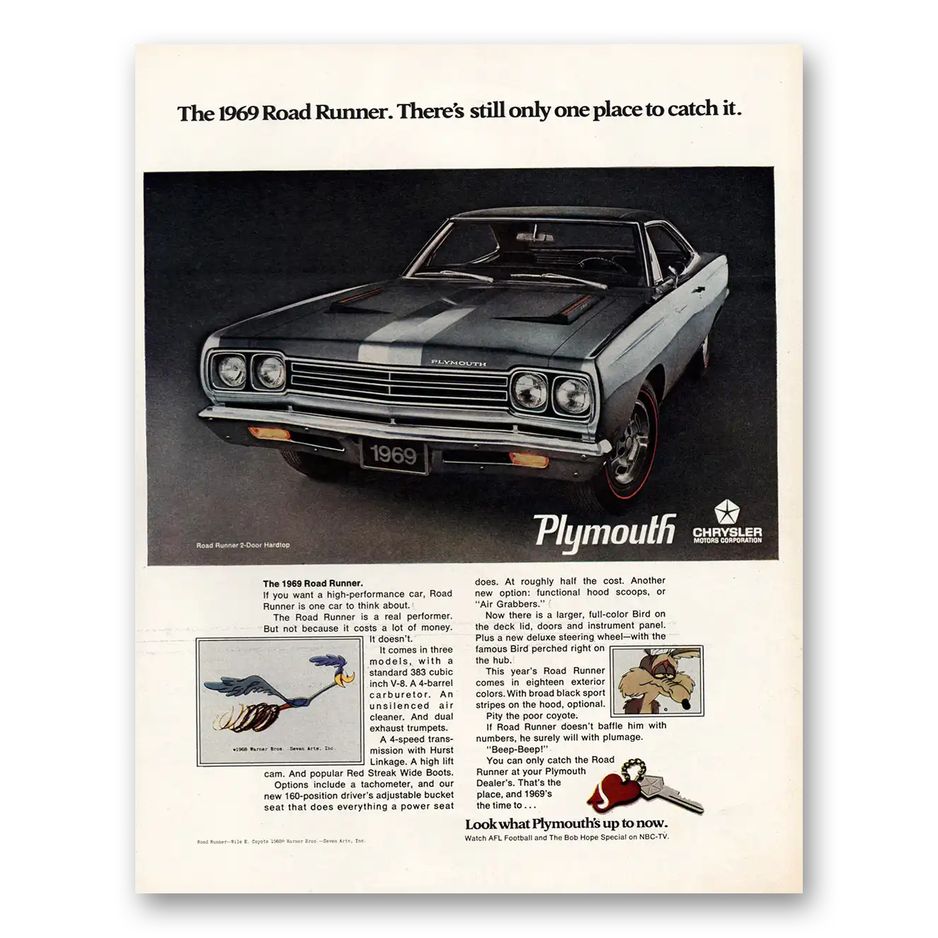 1969 Plymouth Road Runner Still Only One Place to Catch It Vintage Magazine Print Ad