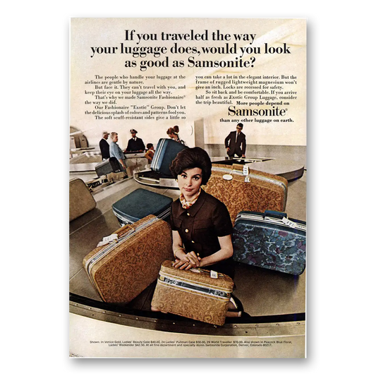 1969 Samsonite Luggage Luggage Traveled the Way Your Luggage Does Vintage Magazine Print Ad