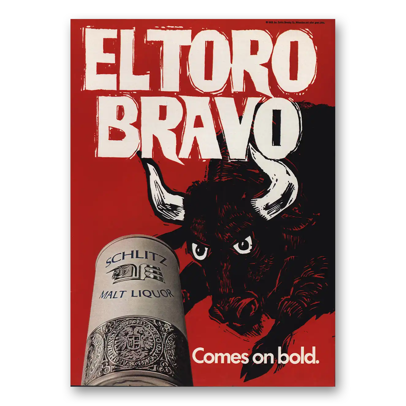 1969 Schlitz Beer El Toro Bravo Vintage Magazine Print Ad