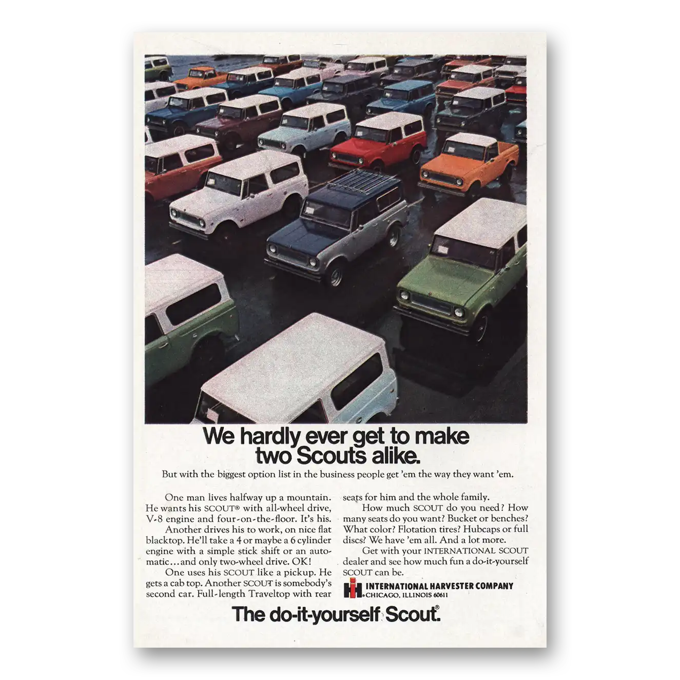 1969 International Harvester Scout Hardly Ever Get to Make Two Scouts Alike Vintage Magazine Print Ad