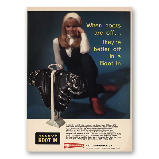 1969 Garcia Ski Boots When Boots Are Off Vintage Magazine Print Ad