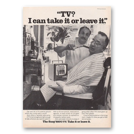 1969 Sony Portable TV I Can Take It Or Leave It Barber Vintage Magazine Print Ad