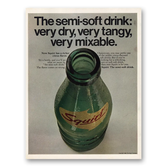 1969 Squirt Soft Drink Semi Soft Drink Very Dry Very Tangy Vintage Magazine Print Ad