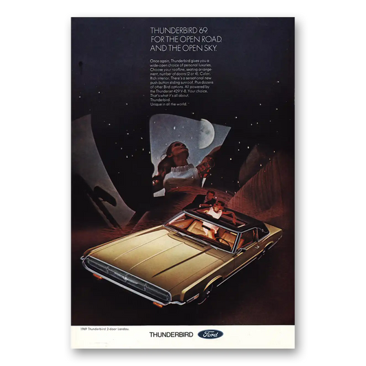 1969 Ford Thunderbird Open Road Open Sky Vintage Magazine Print Ad