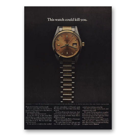 1969 Timex Watch This Watch Could Kill You Vintage Magazine Print Ad