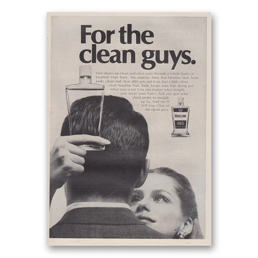 1969 Vaseline Hair Tonic For the Clean Guys Vintage Magazine Print Ad